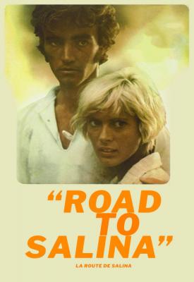 poster for The Road to Salina 1970