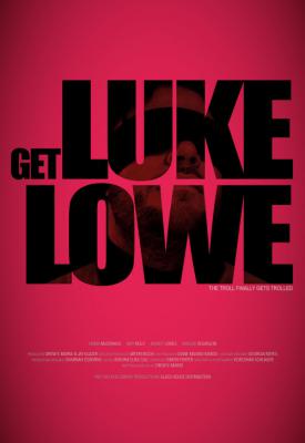 image for  Get Luke Lowe movie