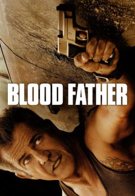 poster for Blood Father 2016