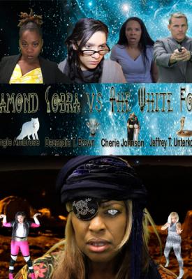 poster for Diamond Cobra vs the White Fox 2015
