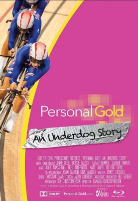 poster for Personal Gold: An Underdog Story 2015