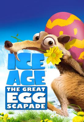 image for  Ice Age: The Great Egg-Scapade movie