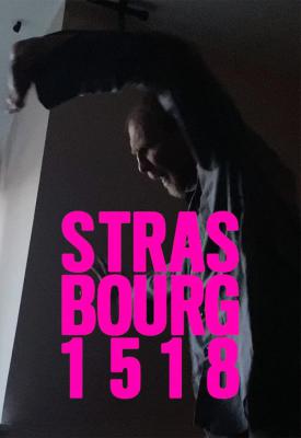 image for  Strasbourg 1518 movie