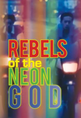 poster for Rebels of the Neon God 1992