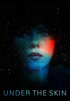 poster for Under the Skin 2013