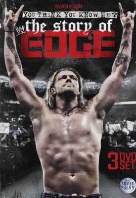 poster for WWE: You Think You Know Me - The Story of Edge 2012