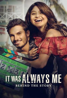poster for It Was Always Me: Behind the Story 2022