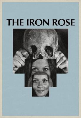 poster for The Iron Rose 1973