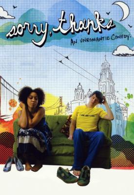 poster for Sorry, Thanks 2009