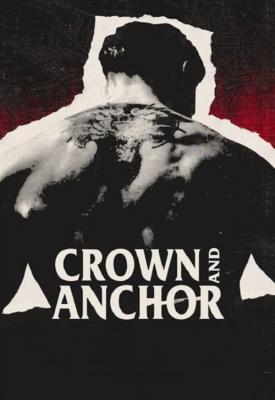 poster for Crown and Anchor 2018