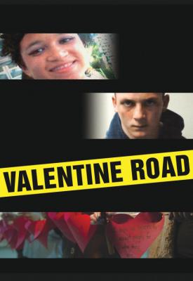 poster for Valentine Road 2013