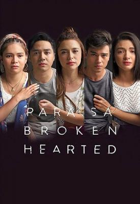 poster for For the Broken Hearted 2018