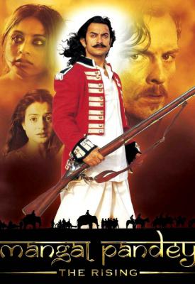 poster for Mangal Pandey: The Rising 2005