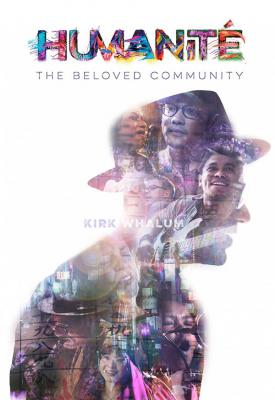 poster for Humanite, The Beloved Community 2019