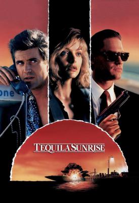 poster for Tequila Sunrise 1988