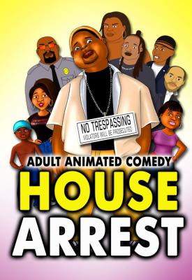 poster for House Arrest 2016