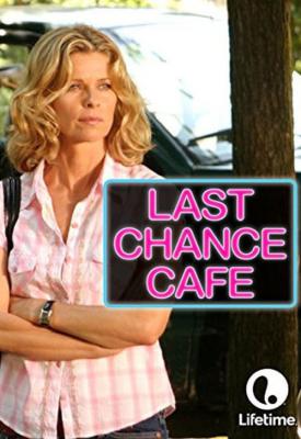 image for  Last Chance Cafe movie