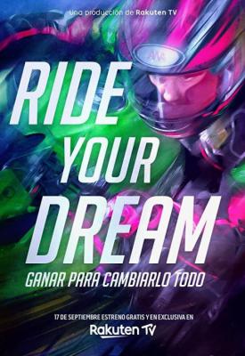 image for  Ride Your Dream movie