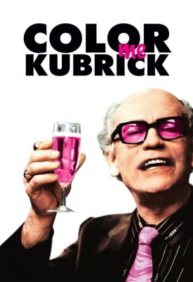 poster for Color Me Kubrick 2005