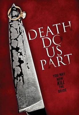 image for  Death Do Us Part movie