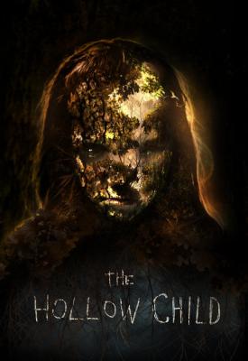 poster for The Hollow Child 2017
