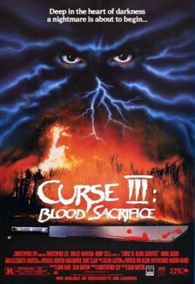 poster for Curse III: Blood Sacrifice 1991