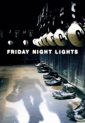 poster for Friday Night Lights 2004