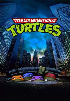 poster for Teenage Mutant Ninja Turtles 1990