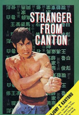 poster for Stranger from Canton 1973