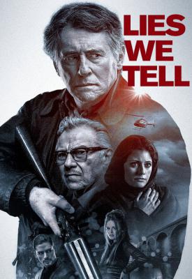 poster for Lies We Tell 2017