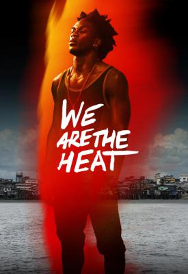 poster for Somos Calentura: We Are The Heat 2018