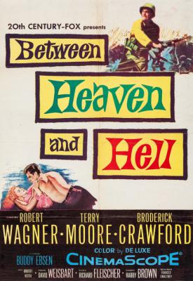 poster for Between Heaven and Hell 1956