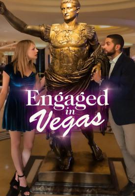 poster for Engaged in Vegas 2021