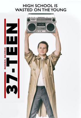 poster for 37-Teen 2019
