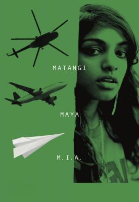 poster for Matangi/Maya/M.I.A. 2018