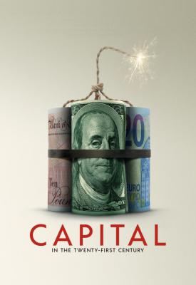poster for Capital in the Twenty-First Century 2019