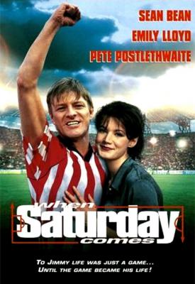 poster for When Saturday Comes 1996