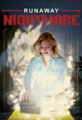 poster for Runaway Nightmare 1982
