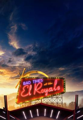 poster for Bad Times at the El Royale 2018