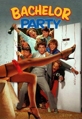 poster for Bachelor Party 1984