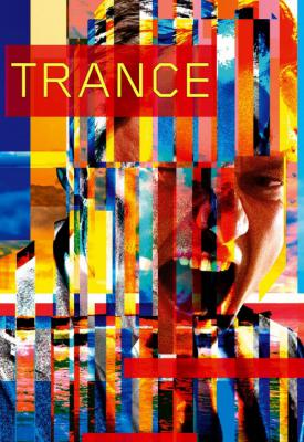 poster for Trance 2013
