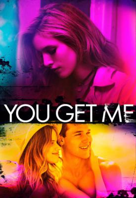 image for  You Get Me movie