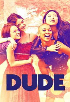 poster for Dude 2018