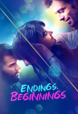 poster for Endings, Beginnings 2019