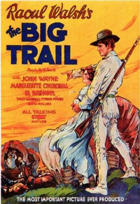 poster for The Big Trail 1930