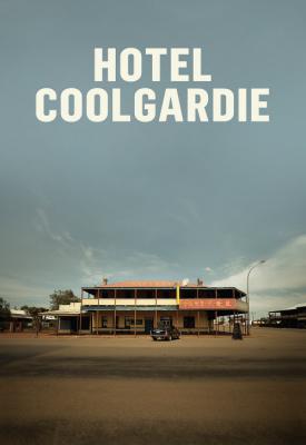 poster for Hotel Coolgardie 2016