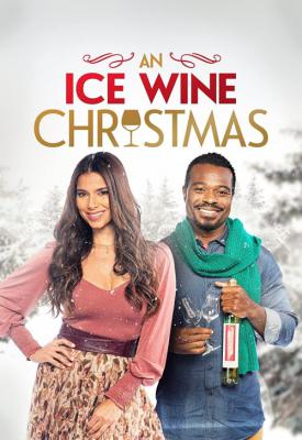 poster for An Ice Wine Christmas 2021