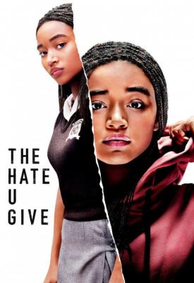 poster for The Hate U Give 2018