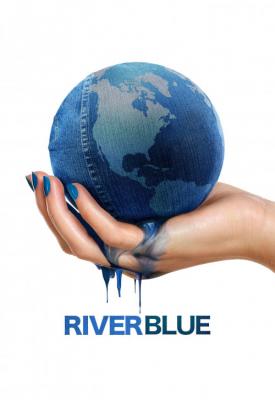 poster for RiverBlue 2017