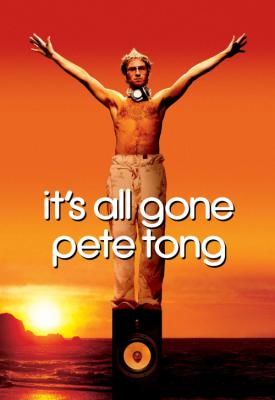 poster for Its All Gone Pete Tong 2004